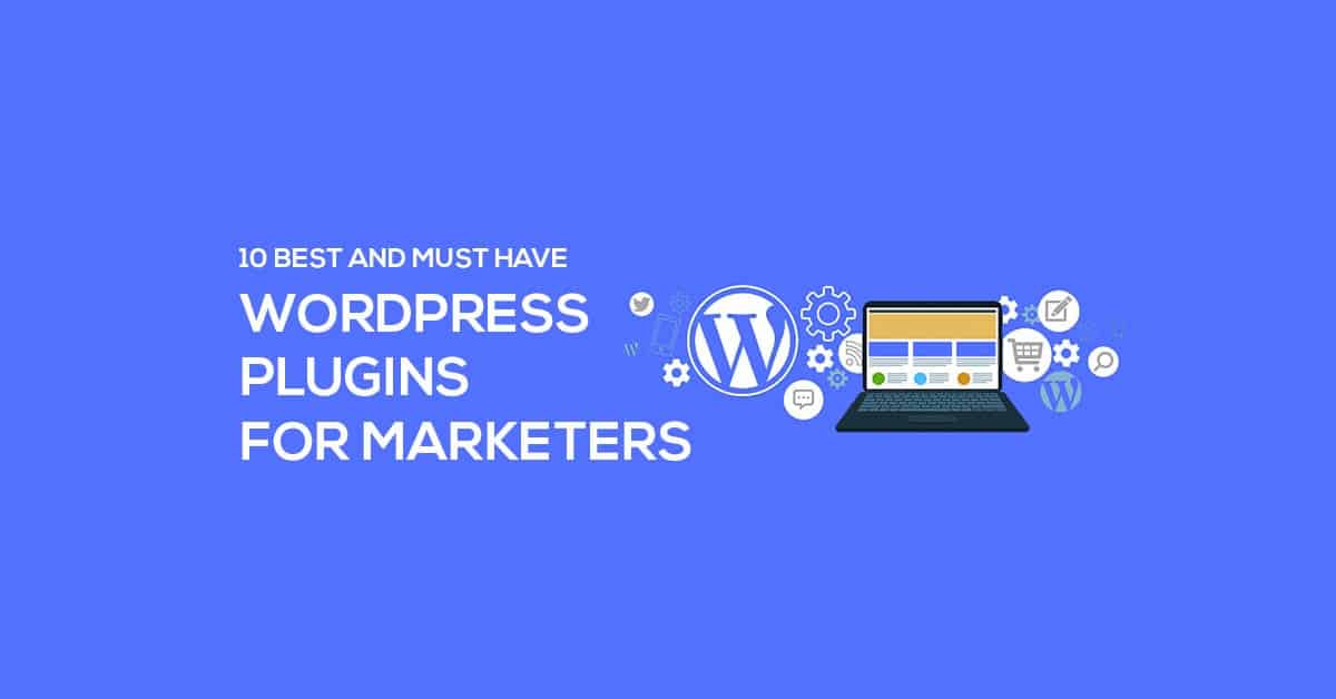 WordPress Plugins for Marketers