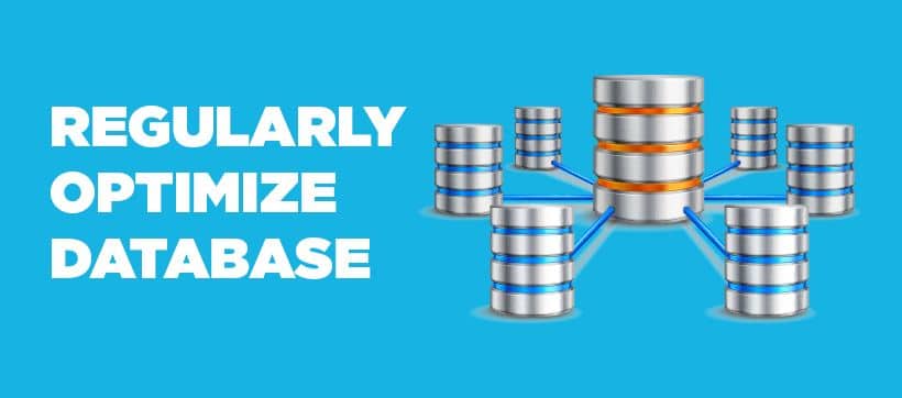 Regularly optimize database